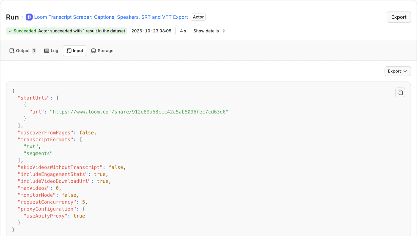 Apify run input for the Loom Transcript Scraper showing one public Loom link with txt and segments selected as transcript formats